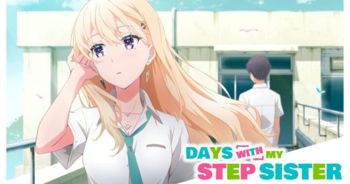 10 Anime Like Days with My Stepsister