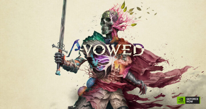 Step Into the World of ‘Avowed’ on GeForce NOW